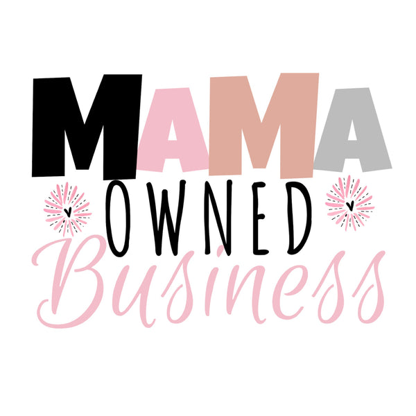 Mama Owned Business Packaging Sticker Sheet Stick It With Style Shop