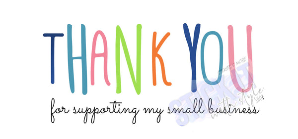 Thank You For Supporting My Small Business Packaging Sticker Sheet Stick It With Style Shop