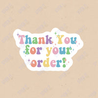 Thank You For Your Order Packaging Sticker Sheet Stick It With Style Shop